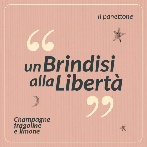 Un Brindisi alla Libertà